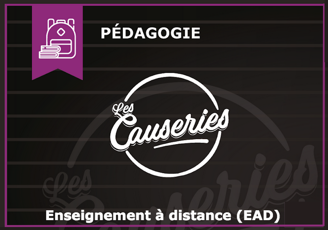 Les Causeries de l’EAD Logo "Les causeries de l'EAD" écrit sur fond noir et en dessous "Enseignement à distance (EAD)"